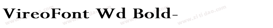VireoFont Wd Bold字体转换